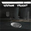 Bathroom Breakout Escape