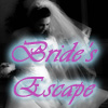 Brides Escape