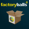 Factory Balls 4