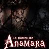 La Piedra de Anamara