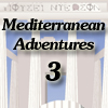 Mediterranean Adventures 3